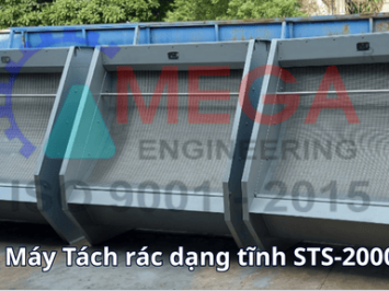 Máy Tách Rác Dạng Tĩnh STS-2000: Giải Pháp Xử Lý Nước Thải Hiệu Quả